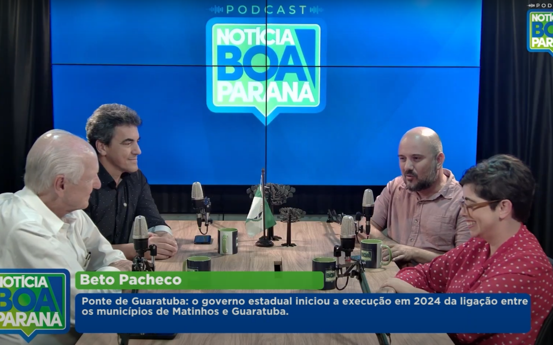 Marcos Domakoski fala sobre a Ponte de Guaratuba ao podcast Notícia Boa Paraná
